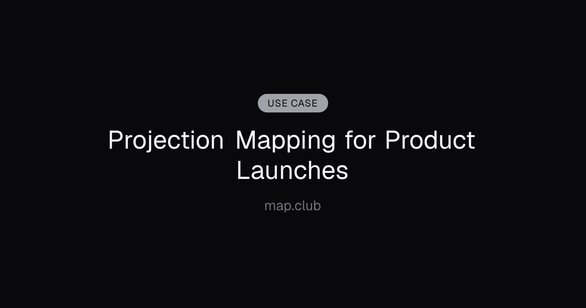 Projection Mapping for Product Launches