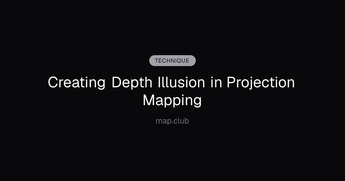 Creating Depth Illusion in Projection Mapping
